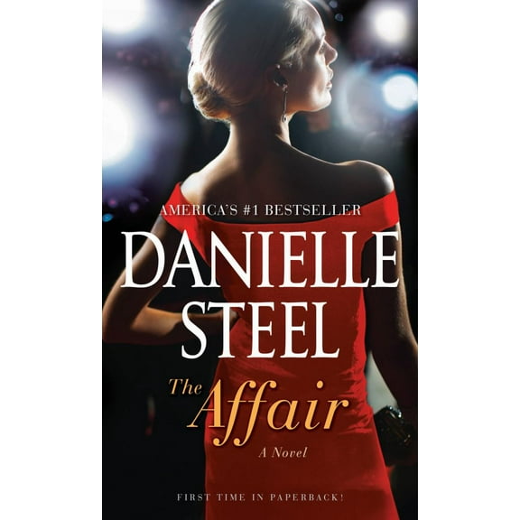 Danielle Steel: The Affair: A Novel (Paperback)