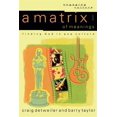 thumbnail image 1 of Pre-Owned Pre-owned Matrix of Meanings : Finding God in Pop Culture, Paperback by Detweiler, Craig; Taylor, Barry, ISBN 080102417X, ISBN-13 9780801024177, 1 of 1