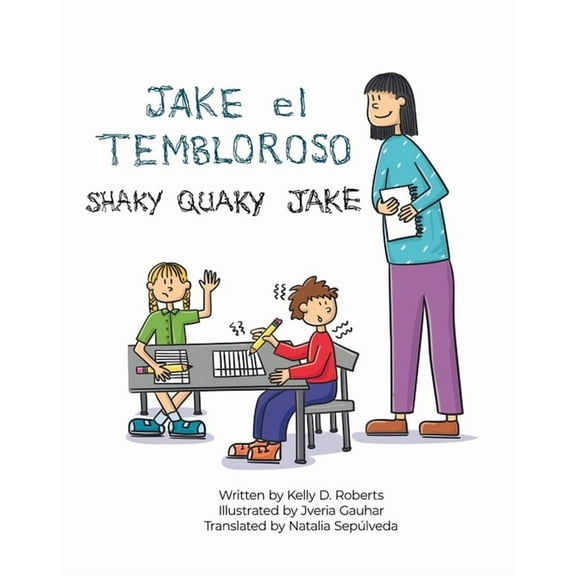Jake el Tembloroso (Shaky Quaky Jake): Spanish and English Edition, (Paperback)