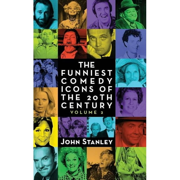The Funniest Comedy Icons of the 20th Century, Volume 2 (hardback), (Hardcover)