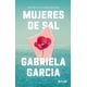 thumbnail image 1 of Libro Mujeres De Sal Pasta Dura, Autor Gabriela Garcia, Editorial Navona, 1 of 2