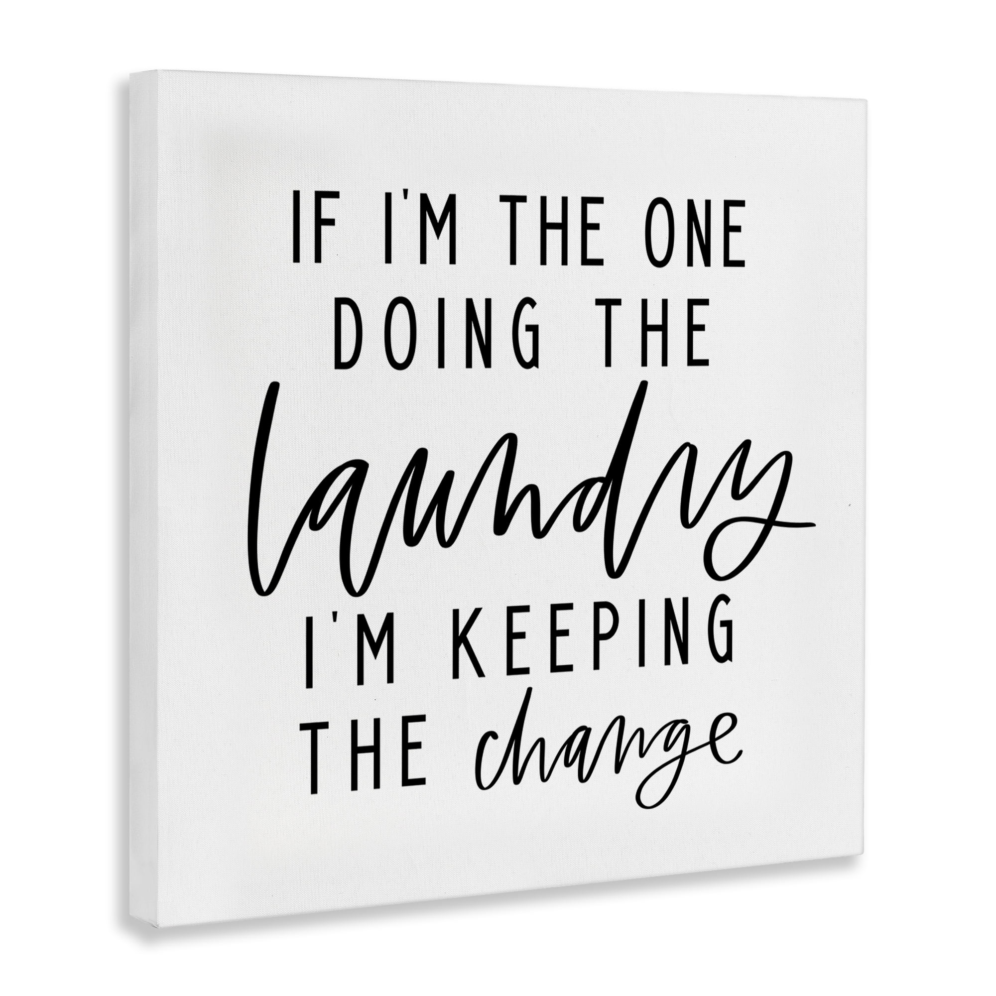 Stupell Industries Keeping The Change Laundry Bath & Laundry Painting Wrapped Canvas Art Print Wall Art, 24 x 24