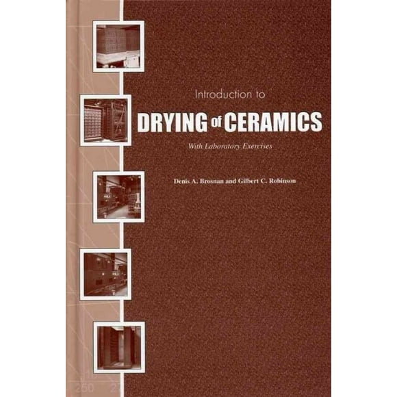 Introduction to Drying of Ceramics