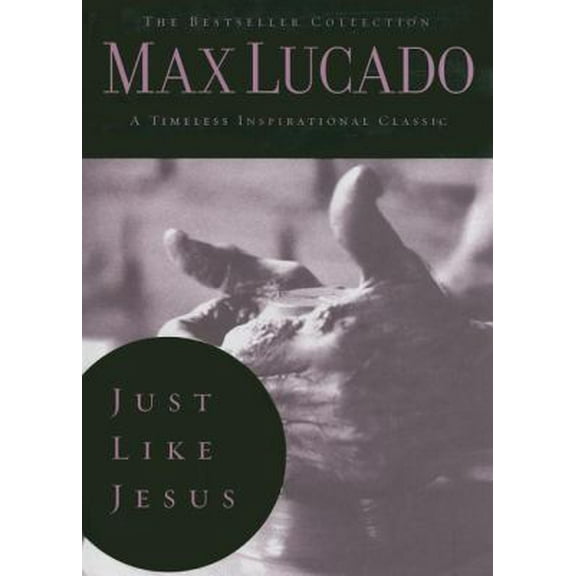 Pre-Owned Just Like Jesus: Learning to Have a Heart Like His 2 (Hardcover) 0849921228 9780849921223