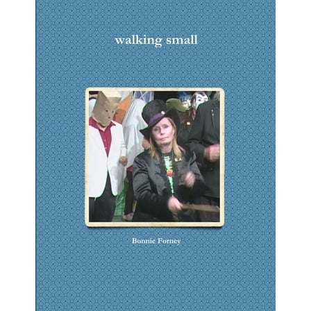 walking small, (Paperback)