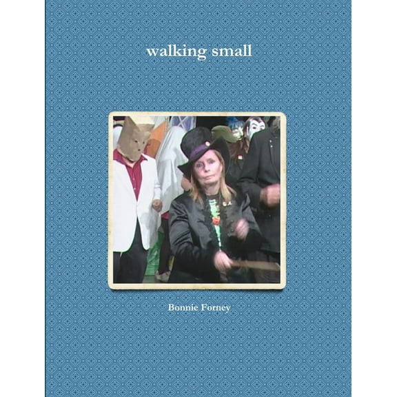 walking small, (Paperback)