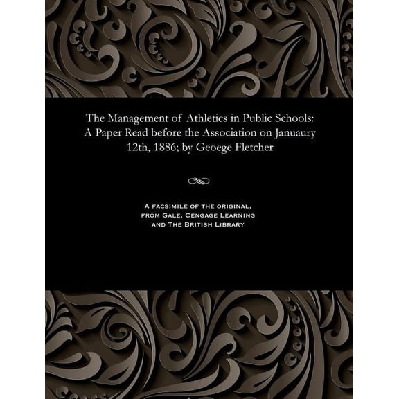 The Management of Athletics in Public Schools (Paperback)