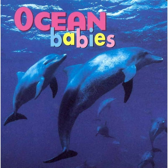 Animal Babies: Ocean Babies (Board book)