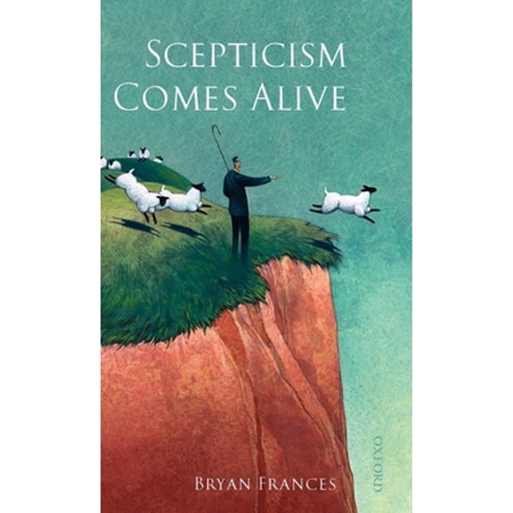 Scepticism Comes Alive, (Hardcover)