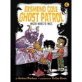 thumbnail image 4 of Major Monster Mess (Desmond Cole Ghost Patrol, Bk. 6), 4 of 5