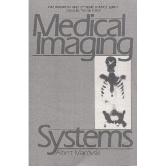 Pre-Owned Medical Imaging Systems (Paperback) 0135726859 9780135726853