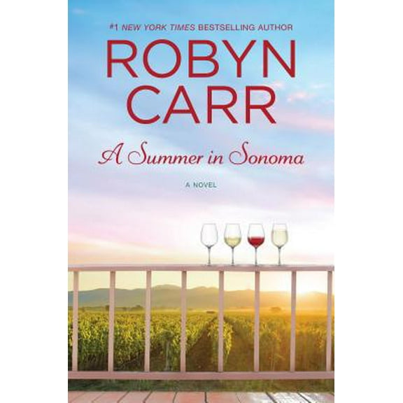 Pre-Owned A Summer in Sonoma (Hardcover) 0778368947 9780778368946