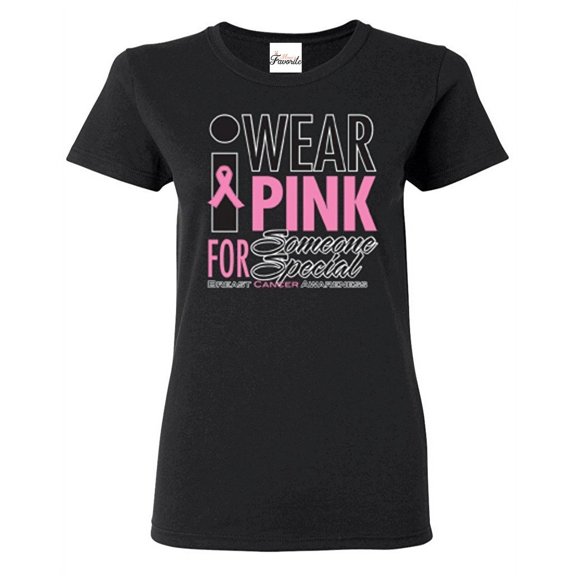 Women's T-Shirt Short Sleeve - I Wear Pink for Someone Special
