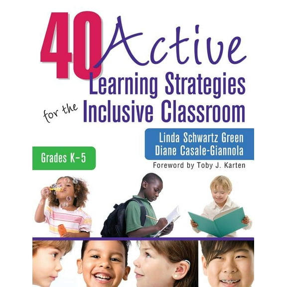 40 Active Learning Strategies for the Inclusive Classroom, Grades K-5, (Paperback)