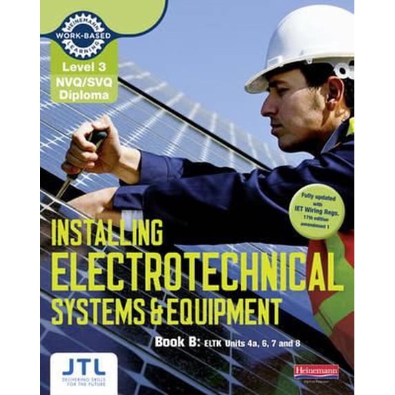 Heinemann Work-Based Learning: Electrical Installations. Level 3 Advanced Nvq (Paperback)