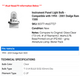 thumbnail image 2 of Instrument Panel Light Bulb - Compatible with 1994 - 2001 Dodge Ram 1500 1995 1996 1997 1998 1999 2000, 2 of 2
