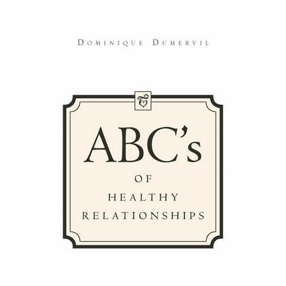 ABCs of Healthy Relationships (Paperback)