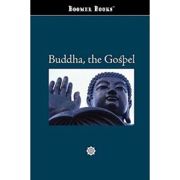 Buddha, the Gospel (Paperback)