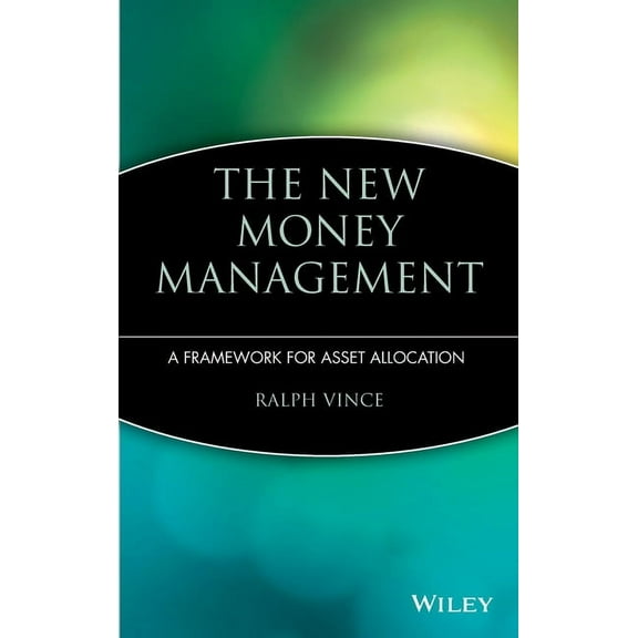 Wiley Finance The New Money Management, Book 47, (Hardcover)