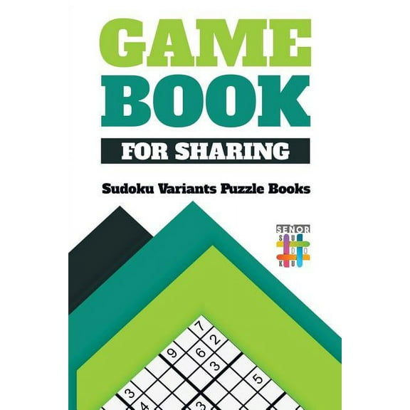 Game Book for Sharing Sudoku Variants Puzzle Books (Paperback)