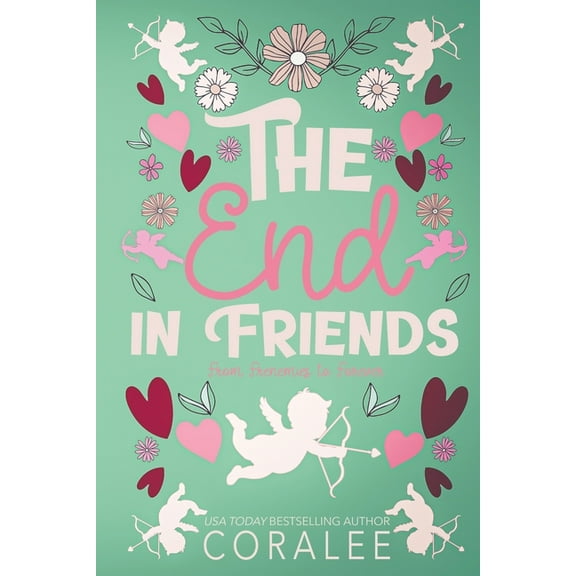 The End in Friends, (Paperback)