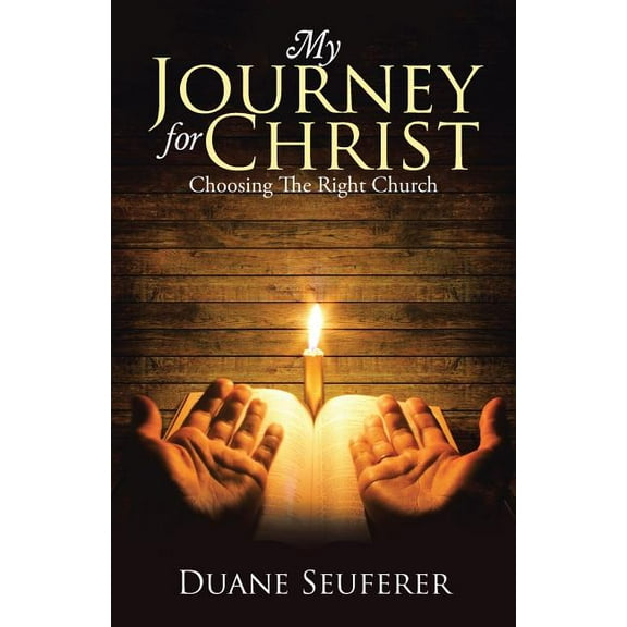 My Journey for Christ : Choosing the Right Church