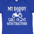 thumbnail image 4 of Inktastic Farmer My Daddy Still Plays with Tractors Boys or Girls Baby Bodysuit, 4 of 5