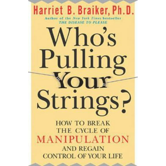 Pre-Owned Who's Pulling Your Strings? (Paperback) 0071446729 9780071446723
