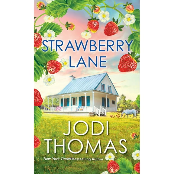 Pre-Owned Strawberry Lane: A Touching Texas Love Story (Mass Market Paperback) 1420155083 9781420155082