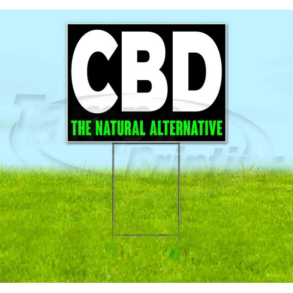 Cbd The Natural Alternative (18" x 24") Yard Sign, Includes Metal Step Stake