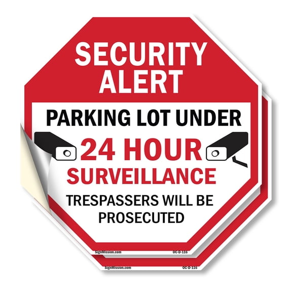 Security Alert Parking Lot Under 24 Hour Surveillance Trespassers Will Be Prosecuted (2 Pack) 6 inch X 6 inch Octagon Vinyl Label Decal Sticker Weather Resistant, UV Protected, Made in