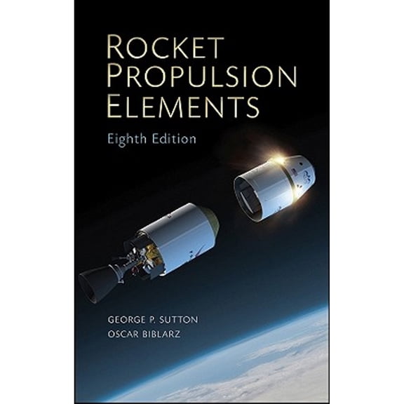 Pre-Owned Rocket Propulsion Elements (Hardcover) 0470080248 9780470080245