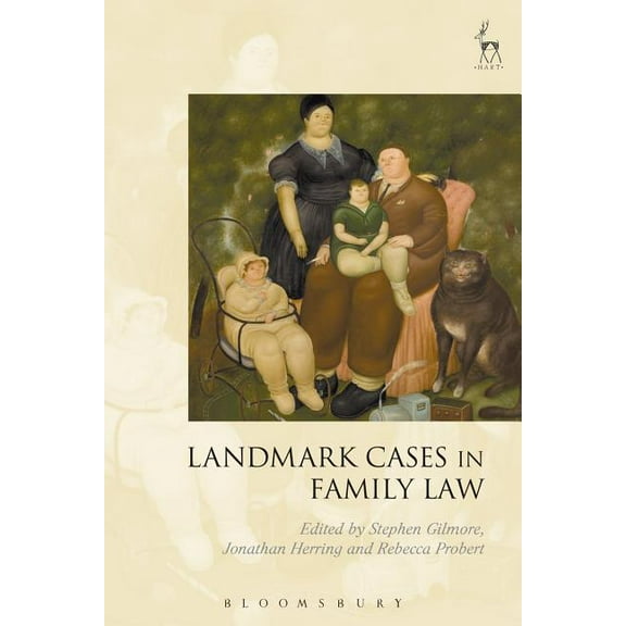 Landmark Cases Landmark Cases in Family Law, (Paperback)