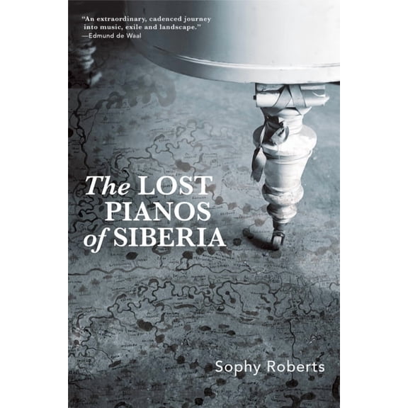 Lost Pianos of Siberia, (Paperback)