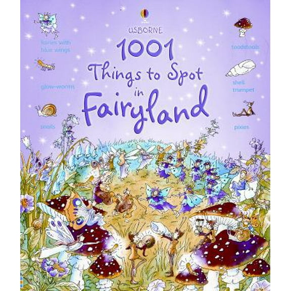 Pre-Owned 1001 Things to Spot in Fairyland (Hardcover) 0794512208 9780794512200