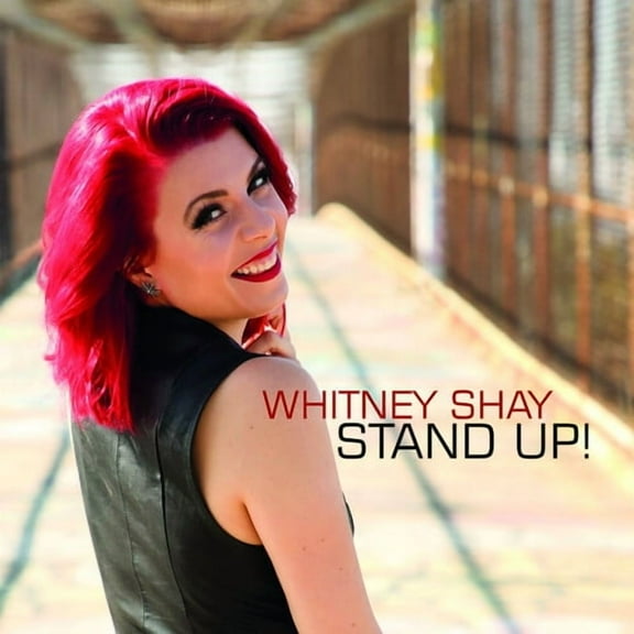 Whitney Shay - Stand Up - Music & Performance - CD
