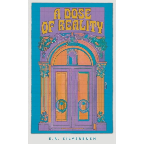 A Dose of Reality, (Hardcover)