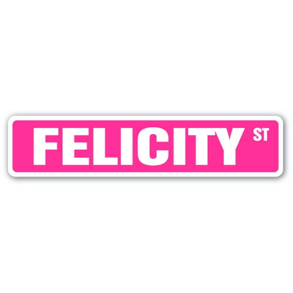 FELICITY Street Sign Childrens Name Room Sign | Indoor/Outdoor |  24" Wide