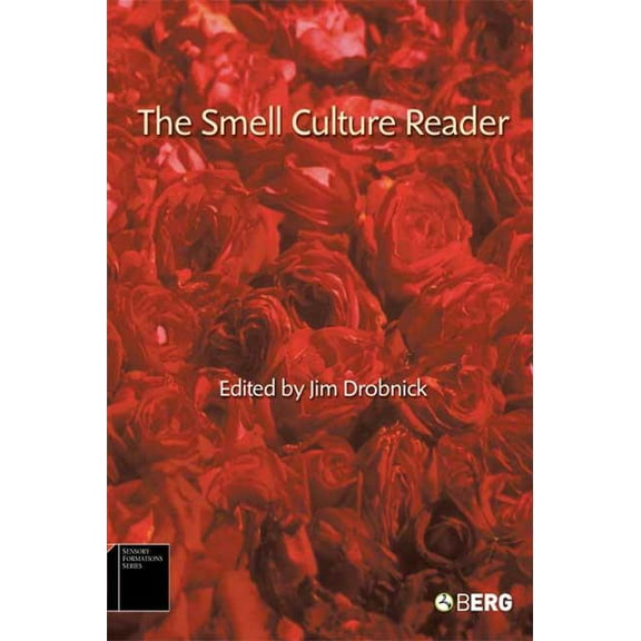 Sensory Formations The Smell Culture Reader, (Hardcover)