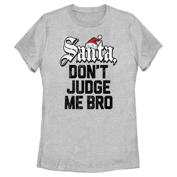 Women's Lost Gods Santa Don’t Judge Me Graphic Tee Athletic Heather Small