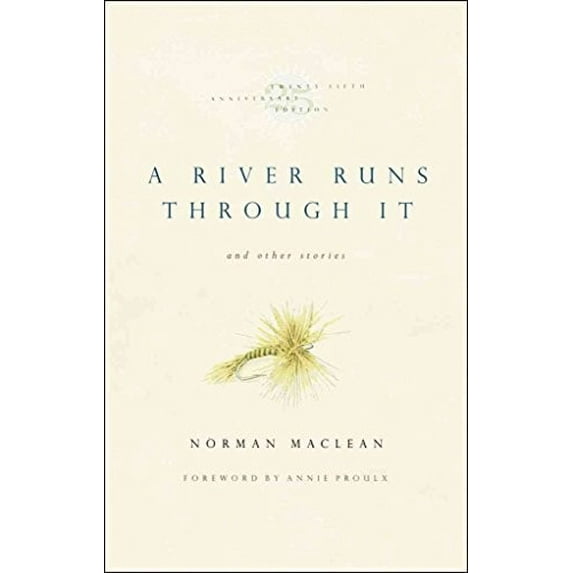 Pre-Owned A River Runs Through It and Other Stories, Twenty-fifth Anniversary Edition (Paperback)