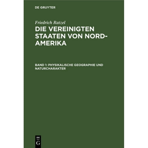 Physikalische Geographie Und Naturcharakter, (Hardcover)