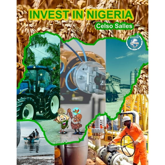 INVEST IN NIGERIA - Celso Salles: Invest in Africa Collection, (Paperback)