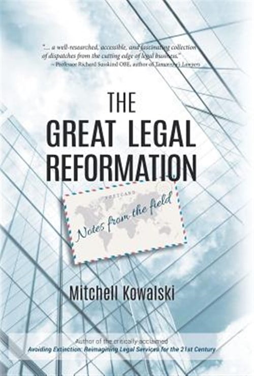 Pre-Owned The Great Legal Reformation: Notes from the Field Paperback