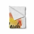 thumbnail image 2 of Live Laugh Love Soft Flannel Fleece Blanket, Ink Painted Style Lettering on Soft Watercolors Inspiration Artwork, Cozy Plush for Indoor and Outdoor Use, 70" x 90", Yellow Coral Black, by Ambesonne, 2 of 6