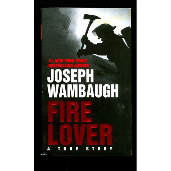 Pre-Owned Fire Lover: A True Story (Mass Market Paperback) 0060095288 9780060095284