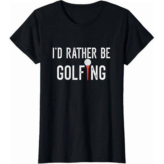 I'D Rather Be Golfing Golf Lover T-Shirt, Unisex T-Shirt