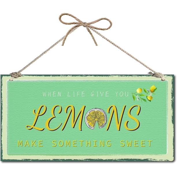 Letrero de madera decorativo para decoración del hogar, placa de madera para colgar en la pared. Cuando la vida te da limones, haz algo dulce.