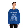 thumbnail image 4 of Funny Saying Surgeon Doctor Sarcastic Learning Scho Gildan 18000 Sweatshirt, 4 of 4