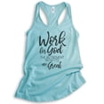 thumbnail image 1 of Work For God The Retirement Benefits Are Great Tank Top, Ladies Racerback Tank Top Religious Christian Tank, Cancun, X-Large, 1 of 3